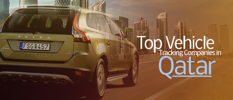 Top Vehicle Tracking Companies in Qatar