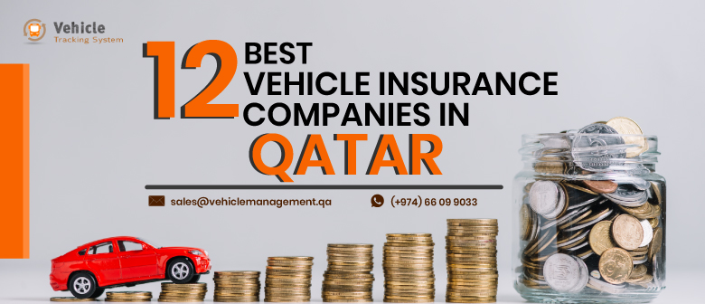 12 Best Vehicle Insurance Companies in Qatar
